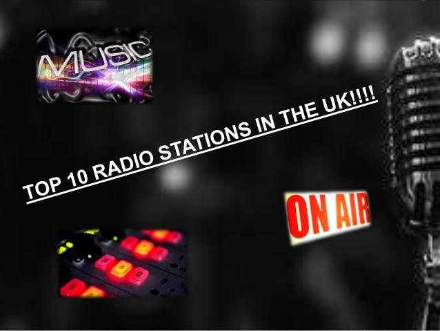 Top 10 Radio Stations In UK